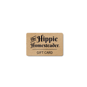 The Hippie Gift Card - The Hippie Homesteader, LLC